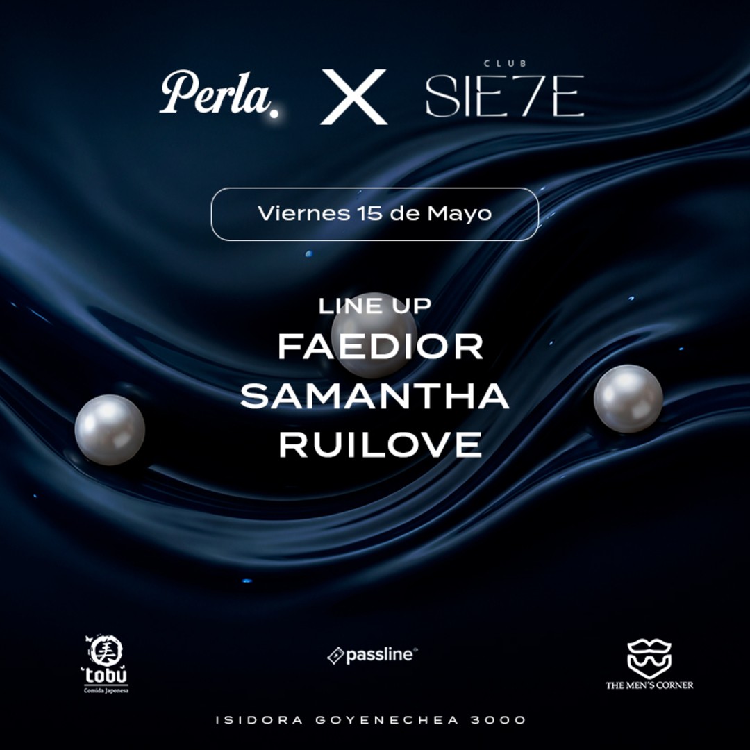 PERLA ★ VIERNES 15 MAYO ★ Club Siete 