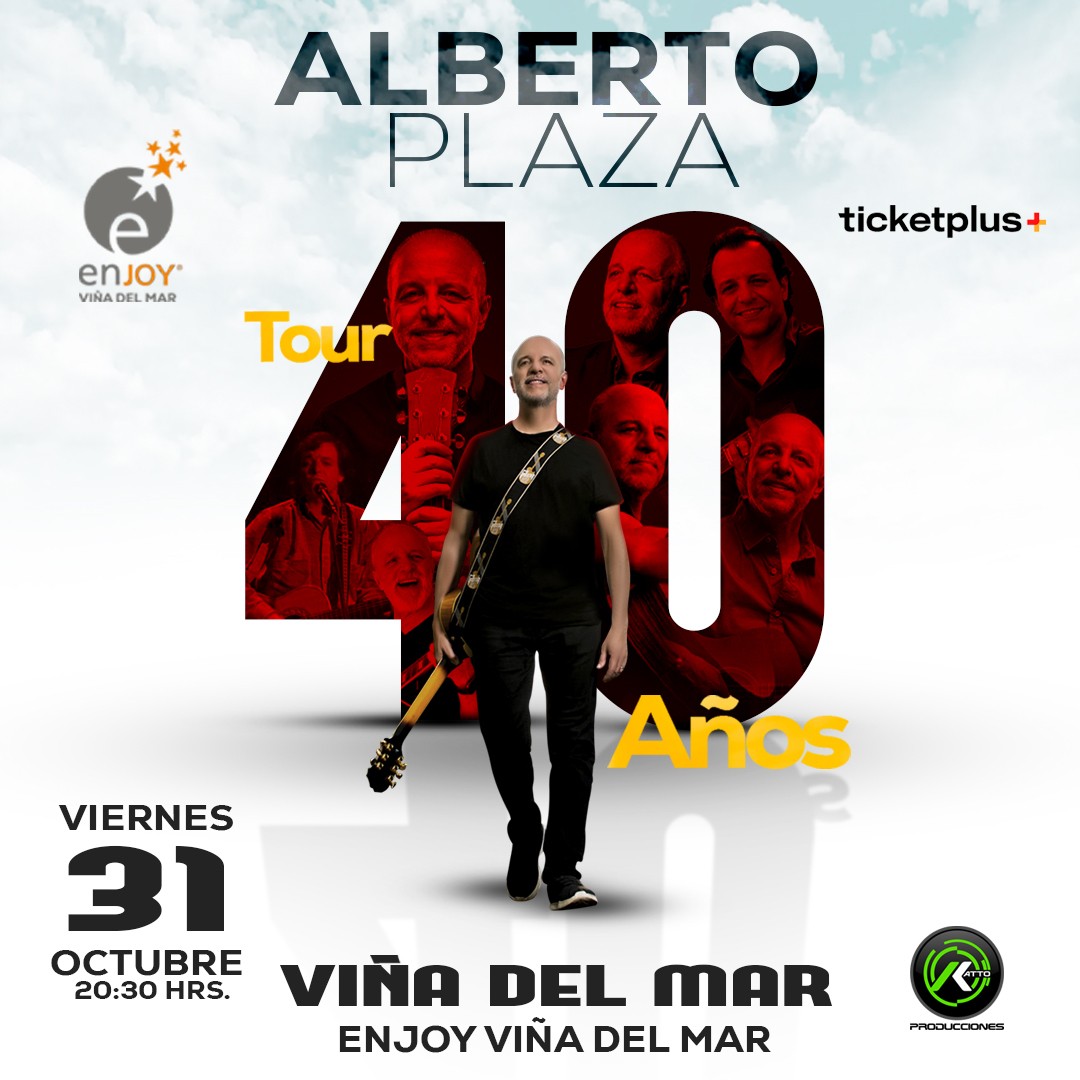 Tour 40 años Alberto Plaza - Enjoy Viña del Mar
