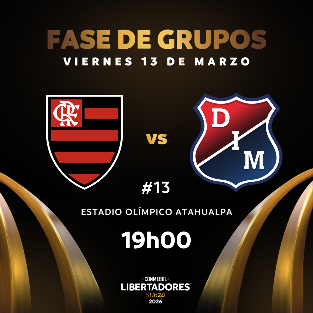 #13 C.R. Flamengo (Bra) vs Indep. Medellin (Col) / CONMEBOL Libertadores sub20 2026™ / Fase de Grupos