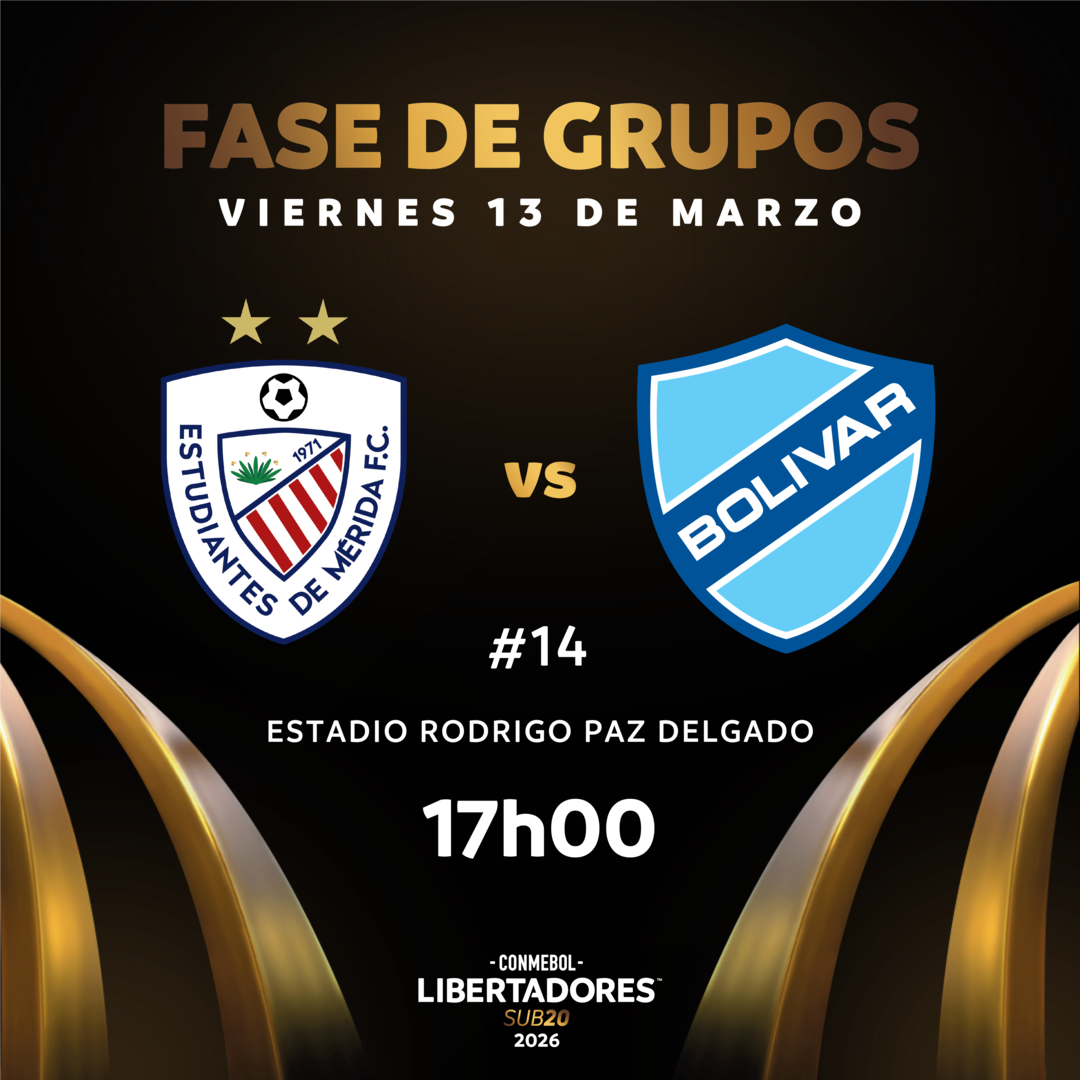 #14 Est. de Mérida (Ven) vs Bolívar (Bol) / CONMEBOL Libertadores sub20 2026™ / Fase de Grupos