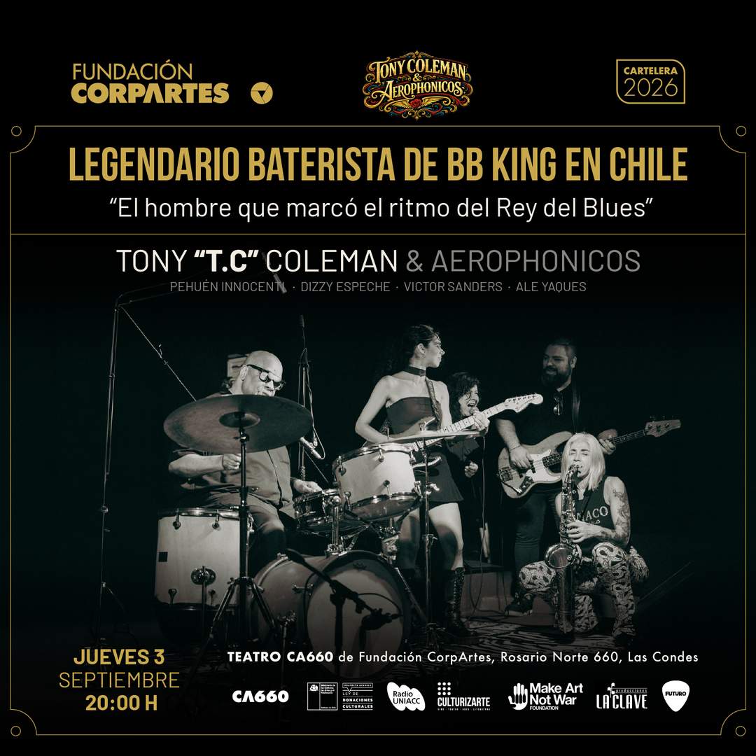 Tony “T.C” Coleman en Chile | Teatro CA660