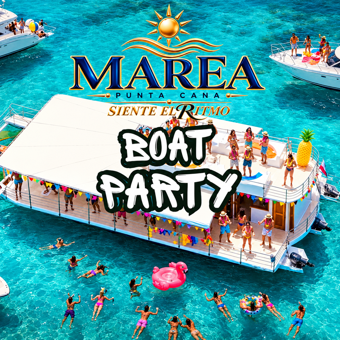 MAREA PUNTA CANA BOAT PARTY