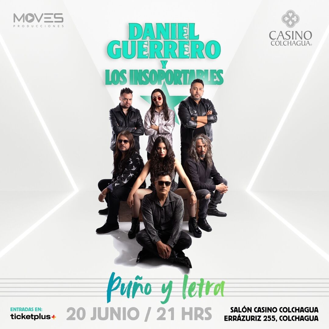 Daniel Guerrero y Los Insoportables presentan: “Puño y Letra”