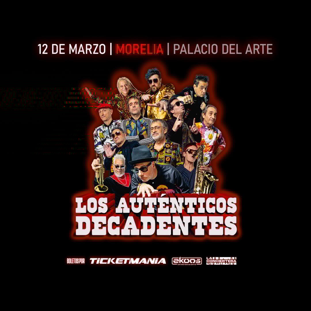 Los Auténticos Decadentes en Morelia