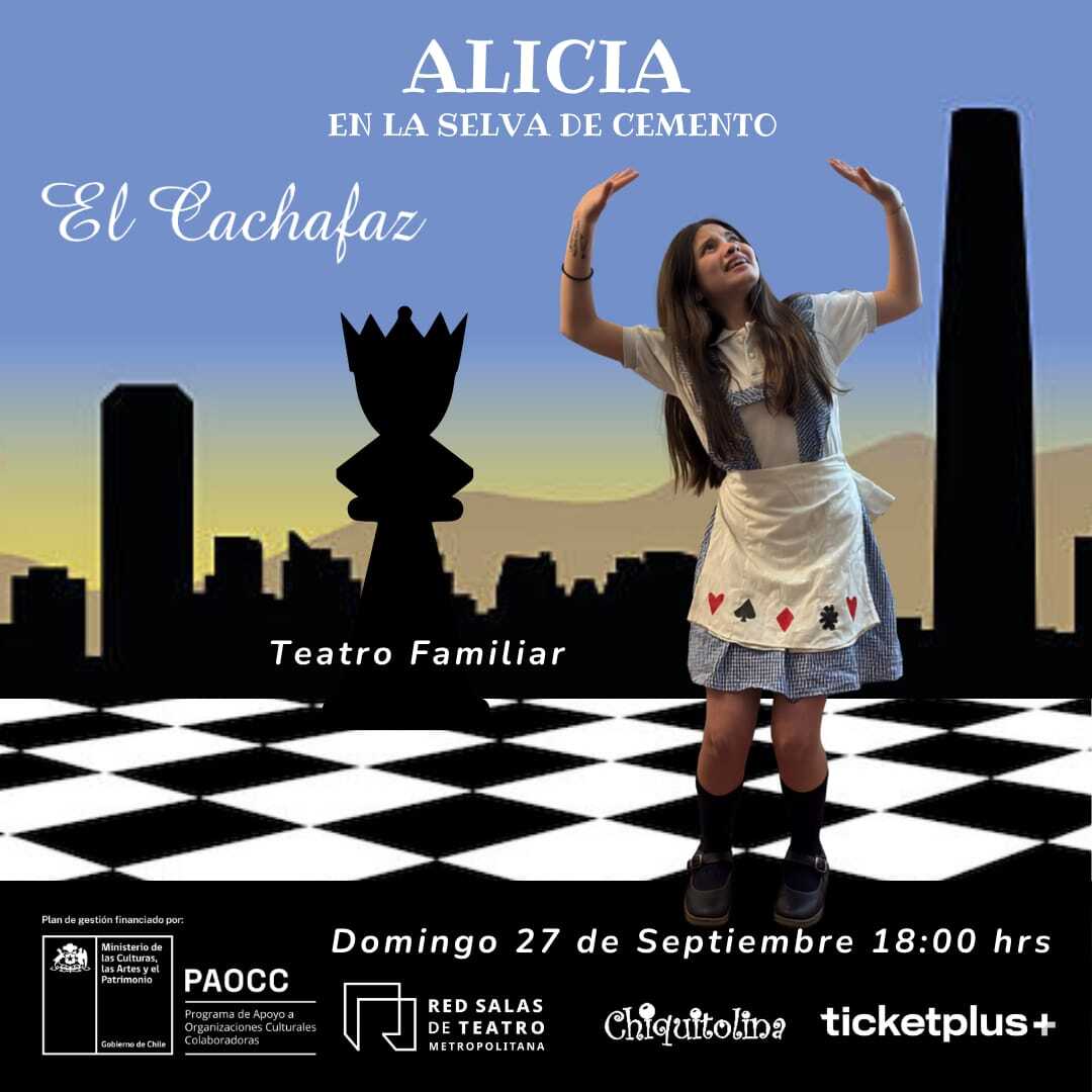 Ciclo de Teatro-Alicia en la selva de Cemento- Domingo 27 de Septiembre 18 hrs
