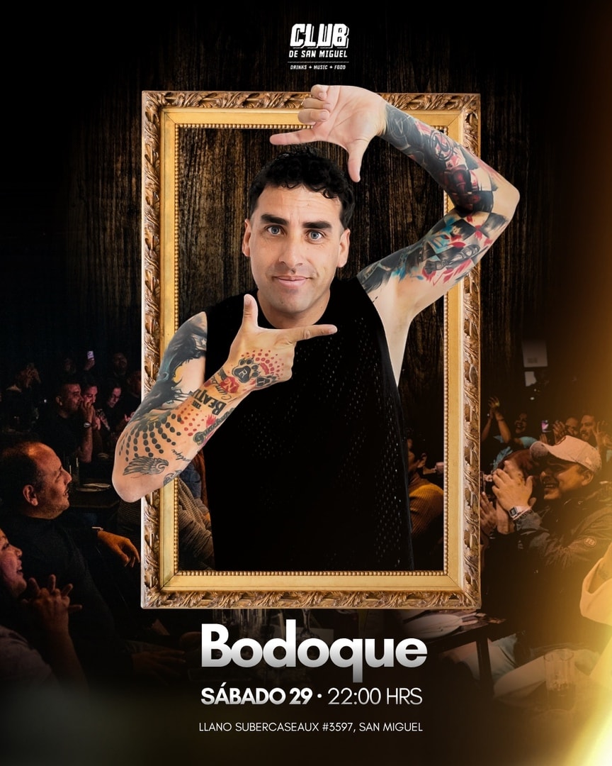 BODOQUE / TENGO OTRA IDEA - CLUB SAN MIGUEL