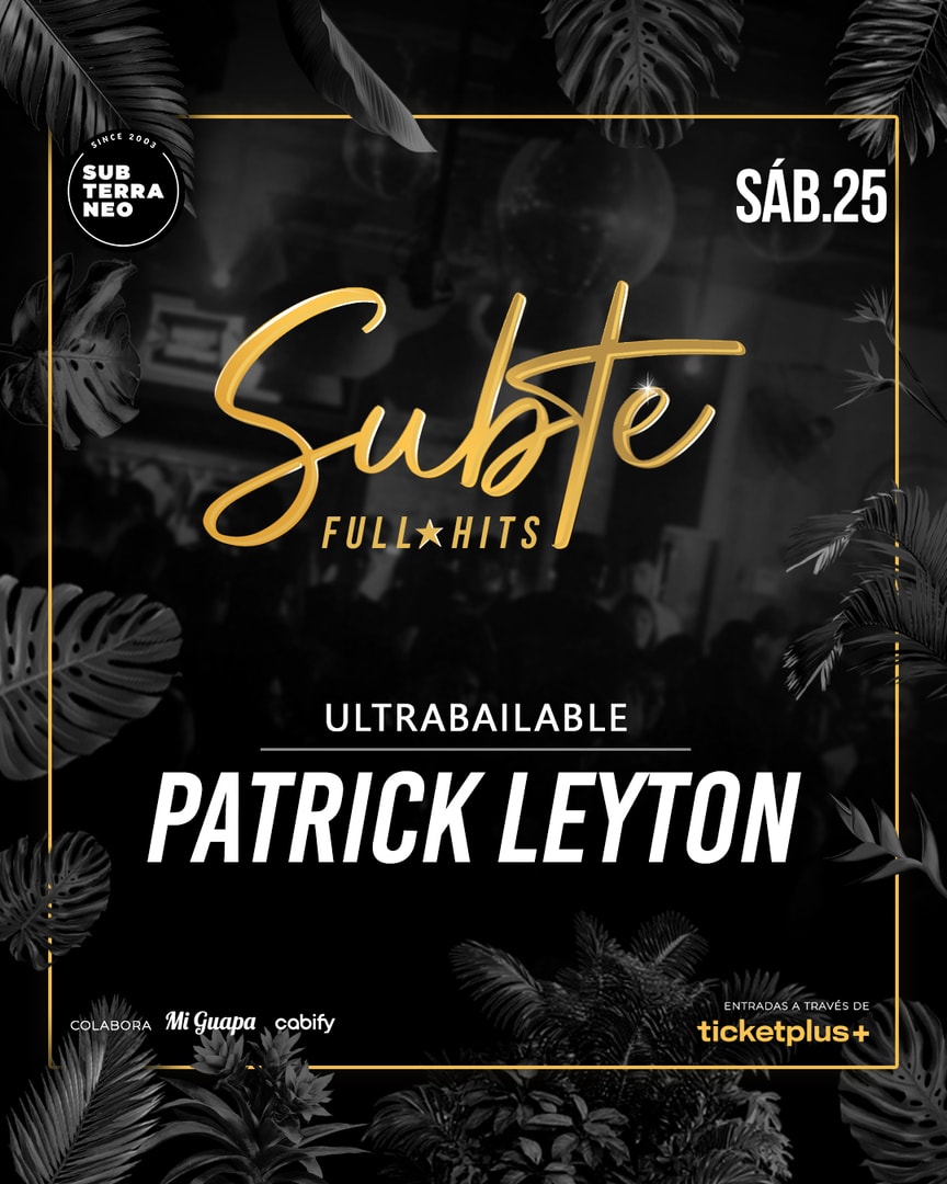 SUBTE FULL HITS Ultrabailables 🎵 SÁBADO 25 ABRIL ★ Club Subterráneo (+23)