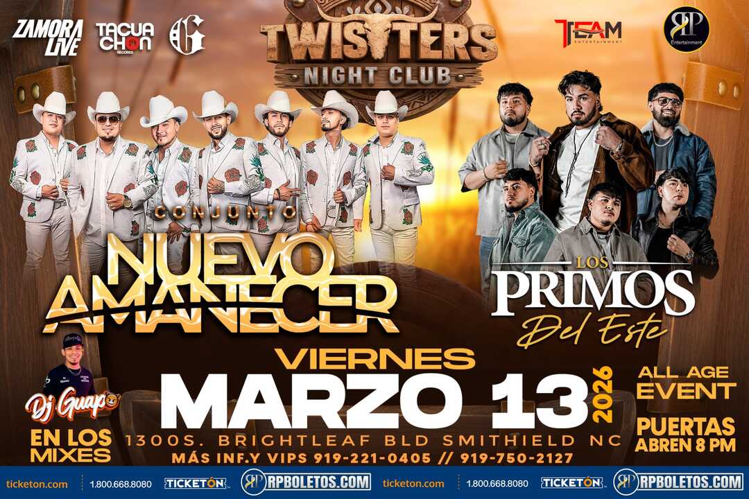 Conjunto Nuevo Amanecer-Los Primos Del Este-Twisters Night Club-Smithfield-NC