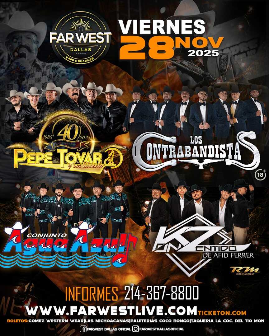 Pepe Tovar y Los Chacales-Los Contrabandistas-Conjunto Agua Azul-Konzentido de Afid Ferrer-Far West-Dallas
