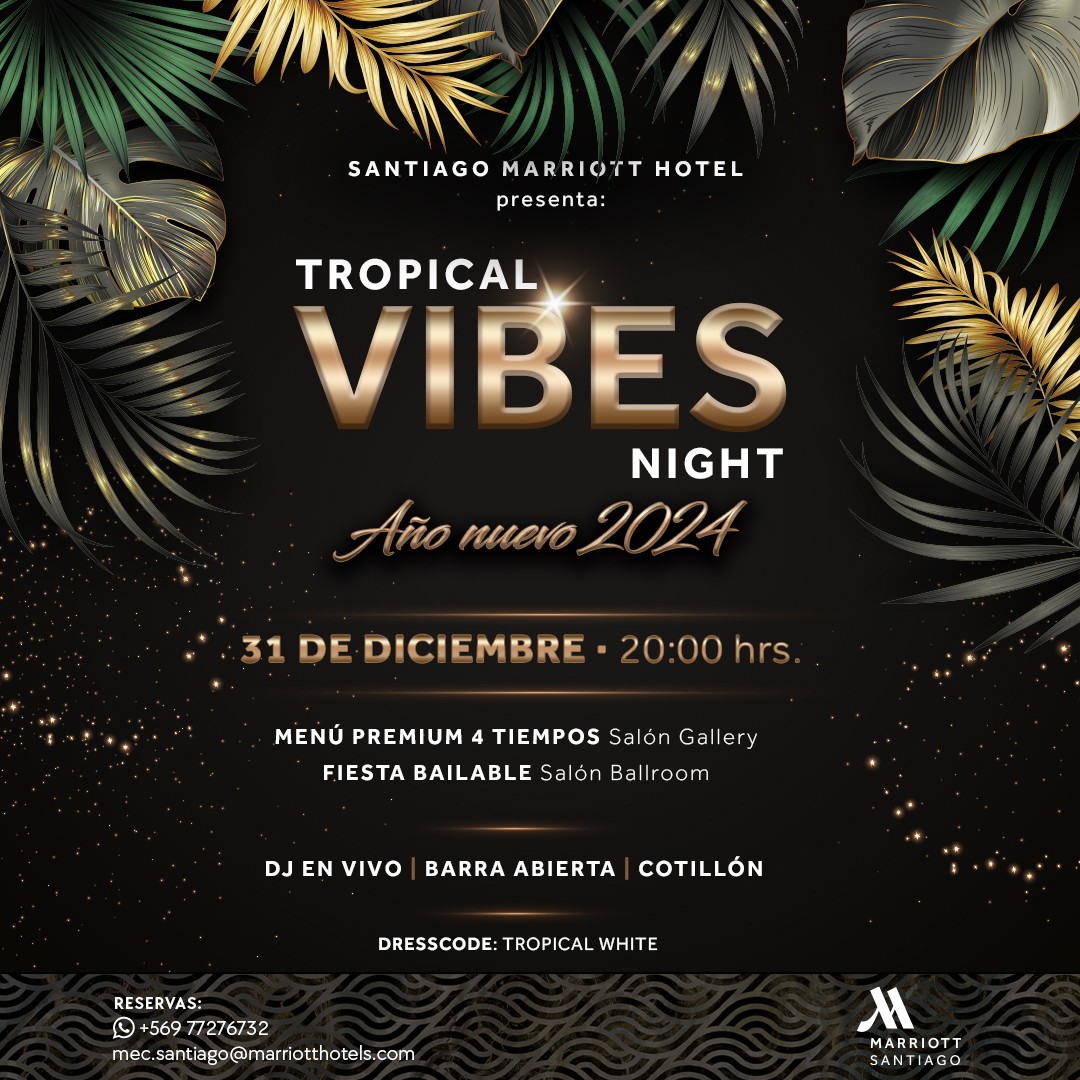 Cena Tropical Vibes Night (Año Nuevo + Fiesta)