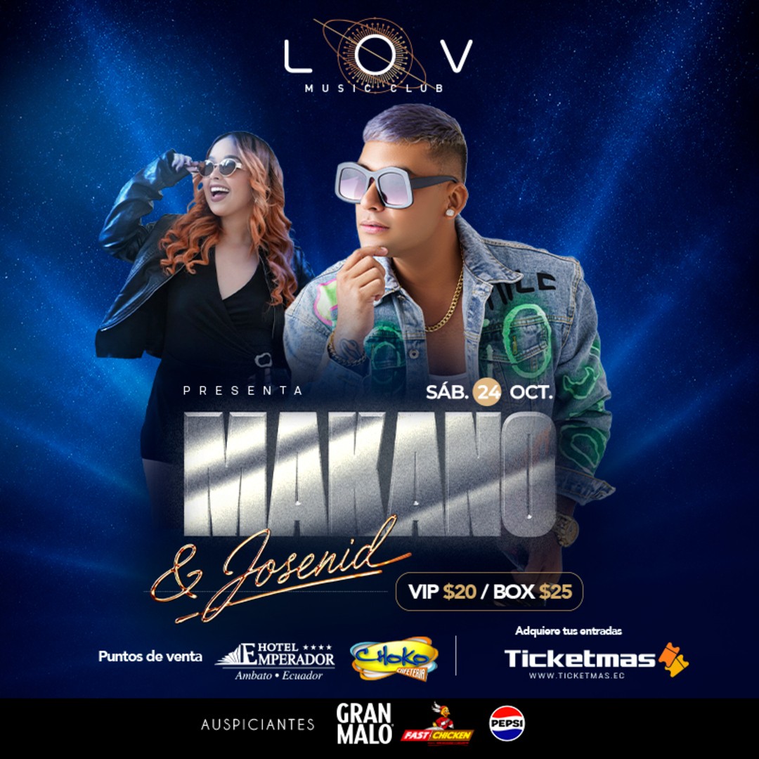 MAKANO Y JOSENID - AMBATO