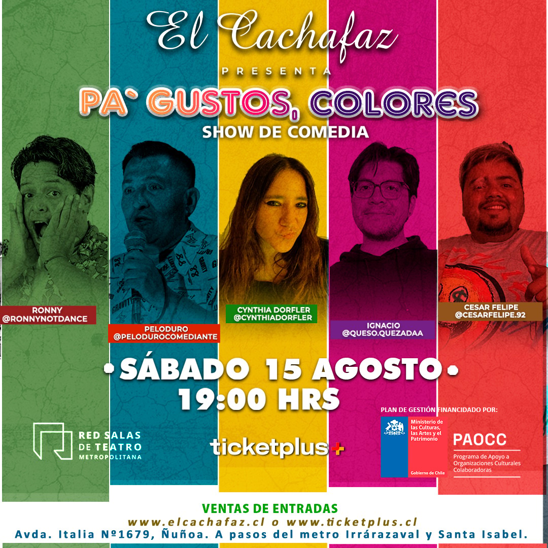 Show de Stand Up-Pa´gustos colores-Sabado 15 Agosto a las 19 hrs