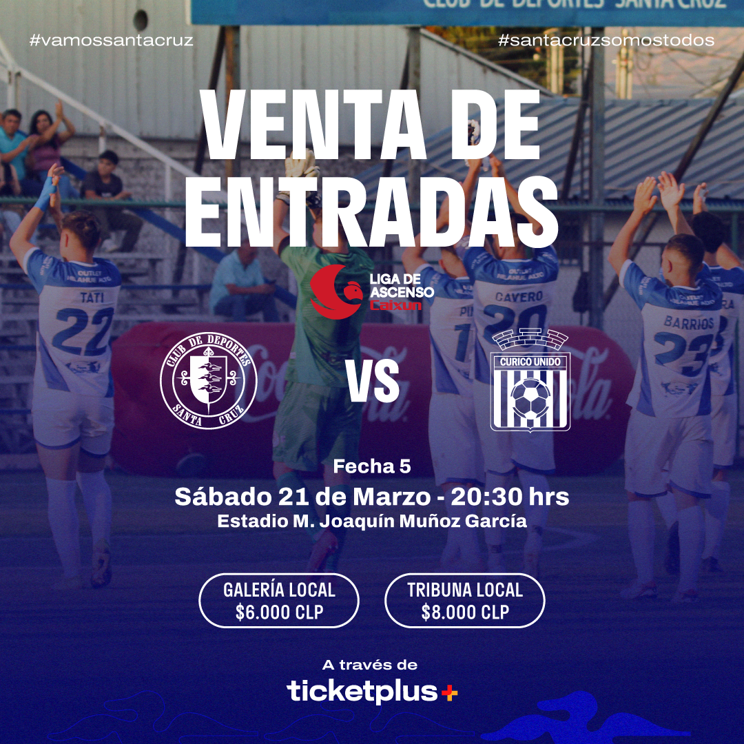Deportes Santa Cruz vs Curicó Unido / Liga de Ascenso Caixun 2026