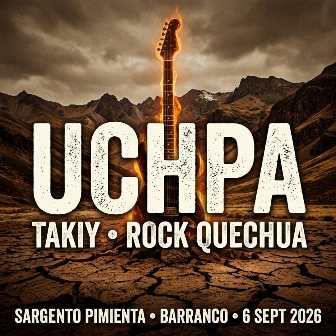 Uchpa — Takiy Rock Quechua