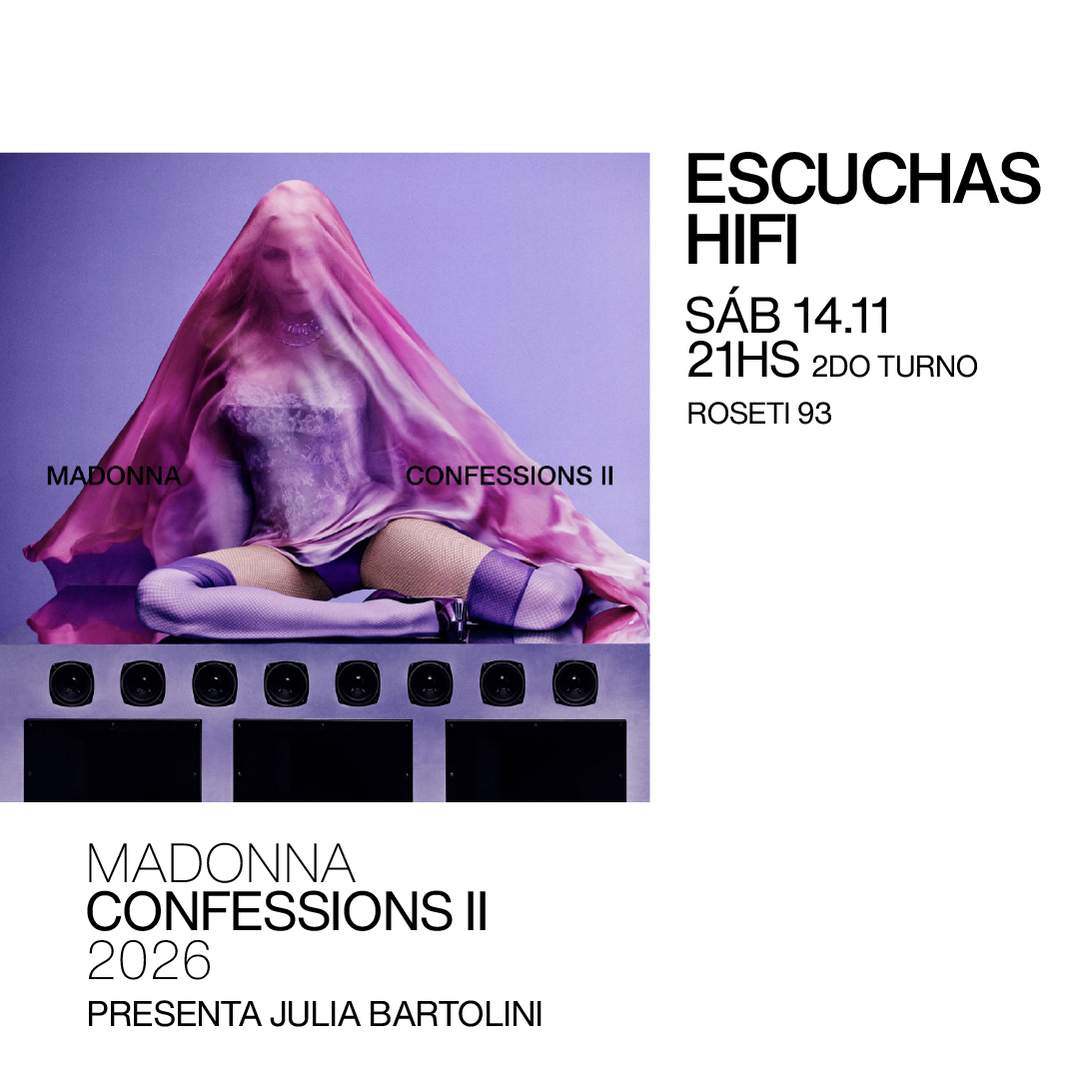 Escuchas HiFI – Madonna – Confessions ll (2026) 2do Turno – presentan: Julia Bartolini