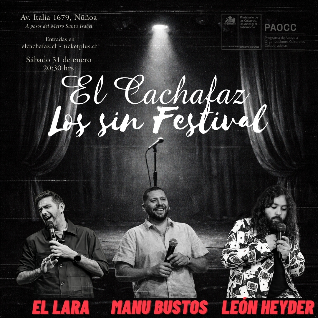 Show de Stand up-Los sin Festival- Sábado 31 Enero 20:30hrs