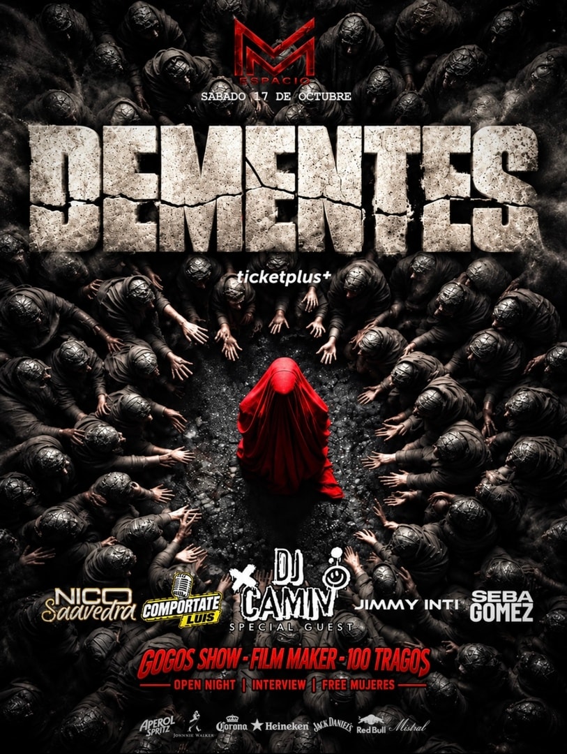 MUNDO ESPACIO presenta DEMENTES 
