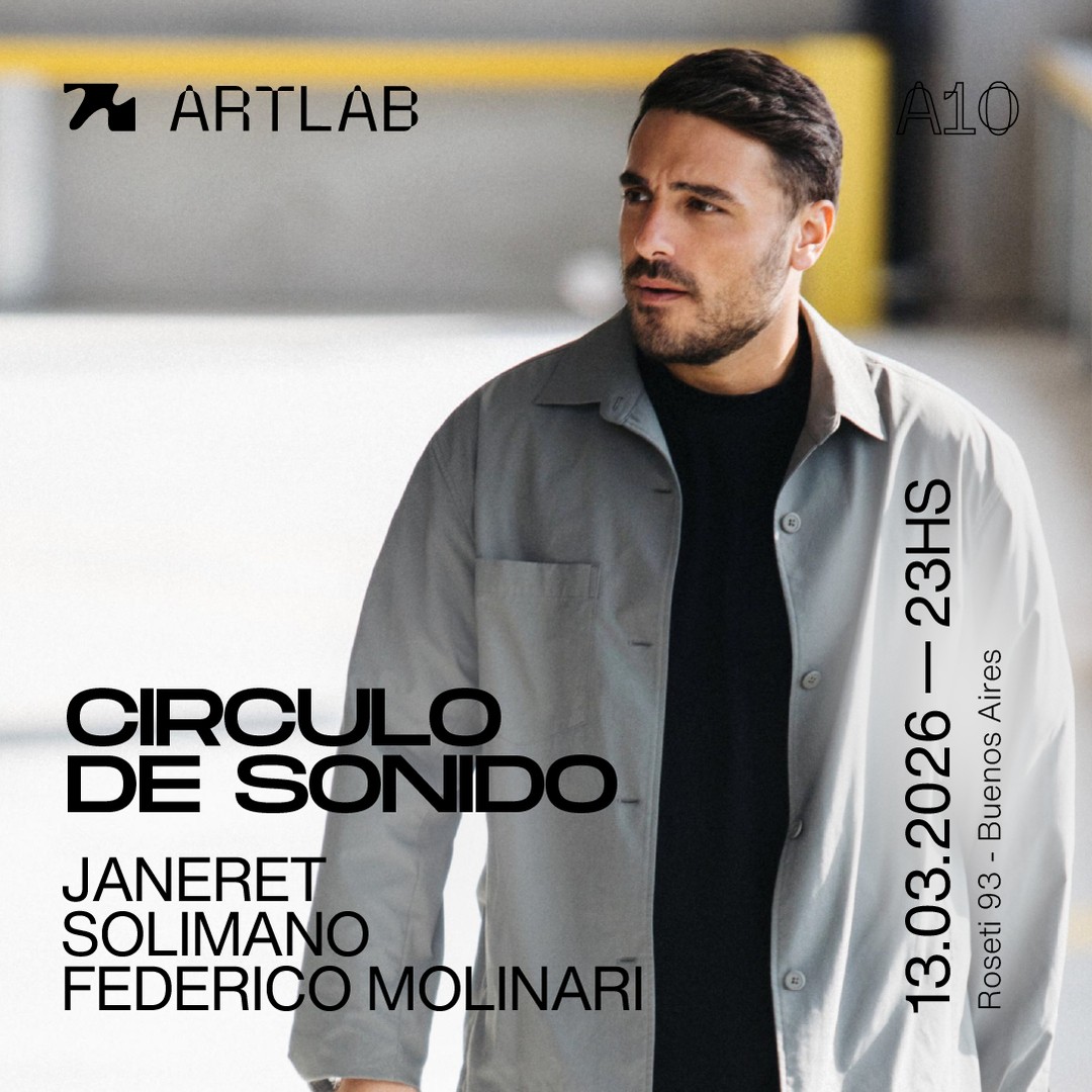 Artlab | Circulo de Sonido | Janeret + Solimano + Federico Molinari