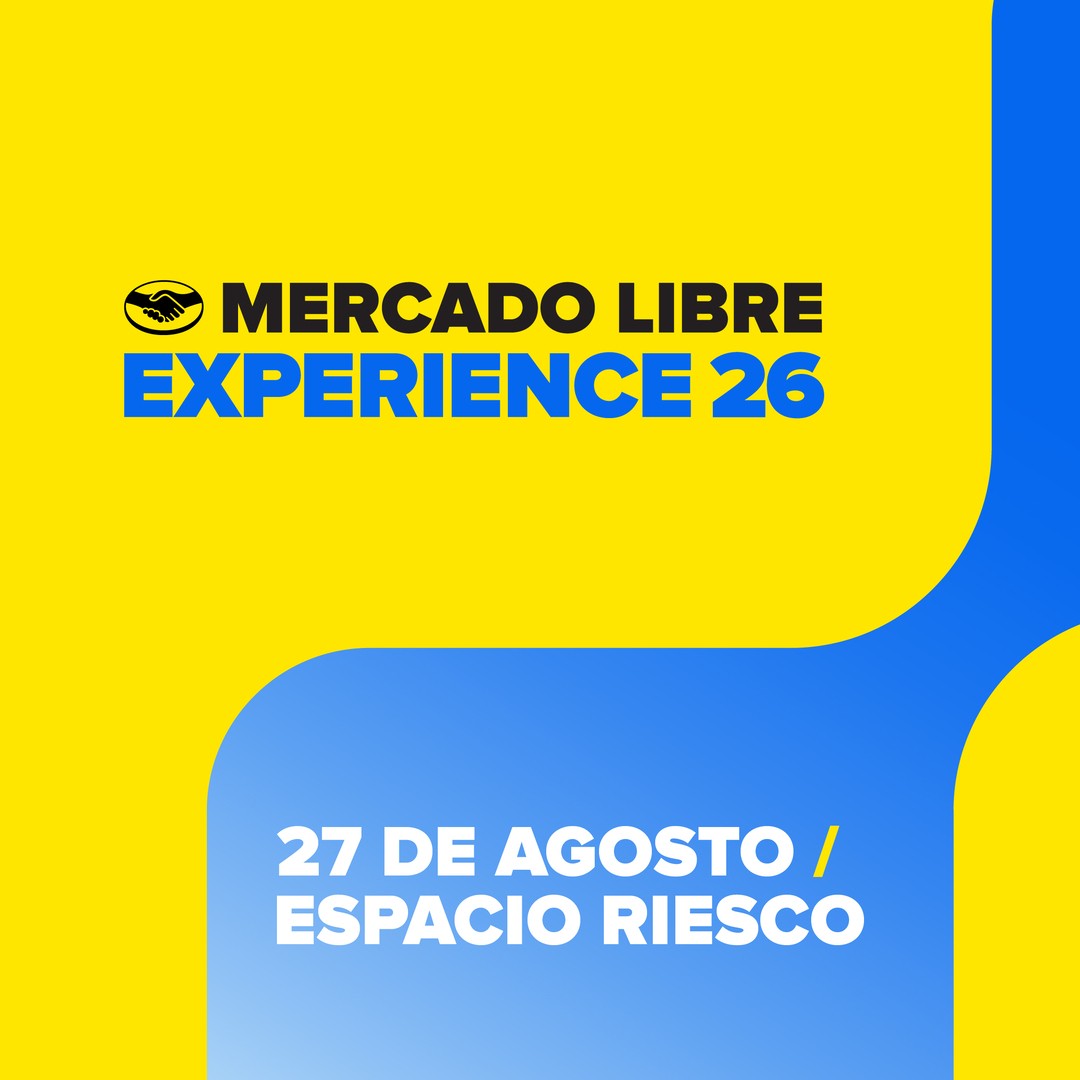 Mercado Libre Experience 2026
