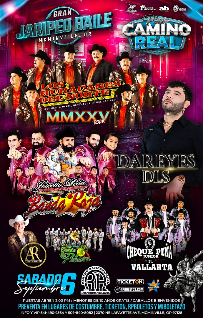 Huracanes del Norte-Banda Roja-Dareyes-Cheque Peña-Plaza Camino Real-McMimville OR