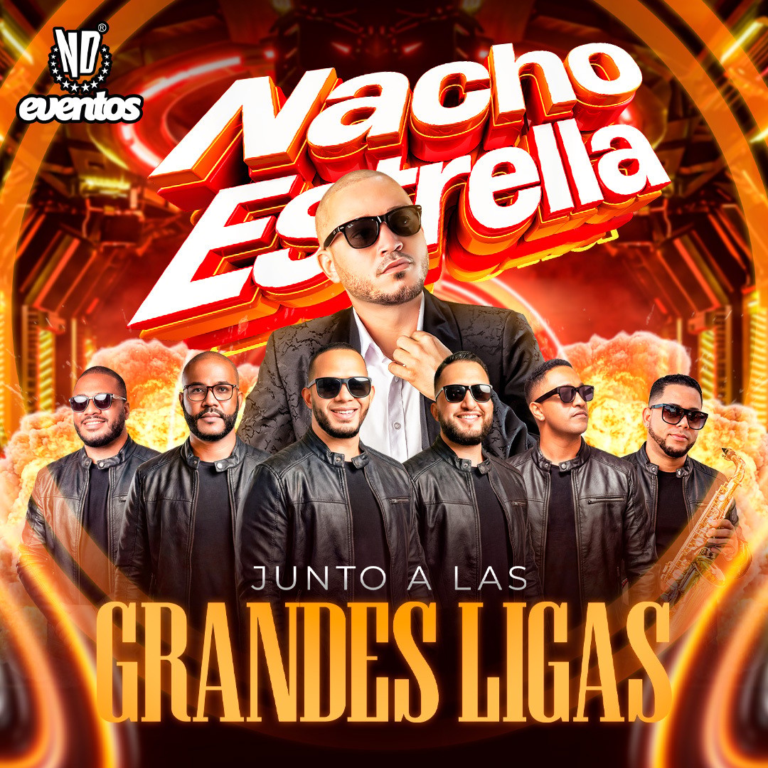 NACHO ESTRELLA @ND EVENTOS