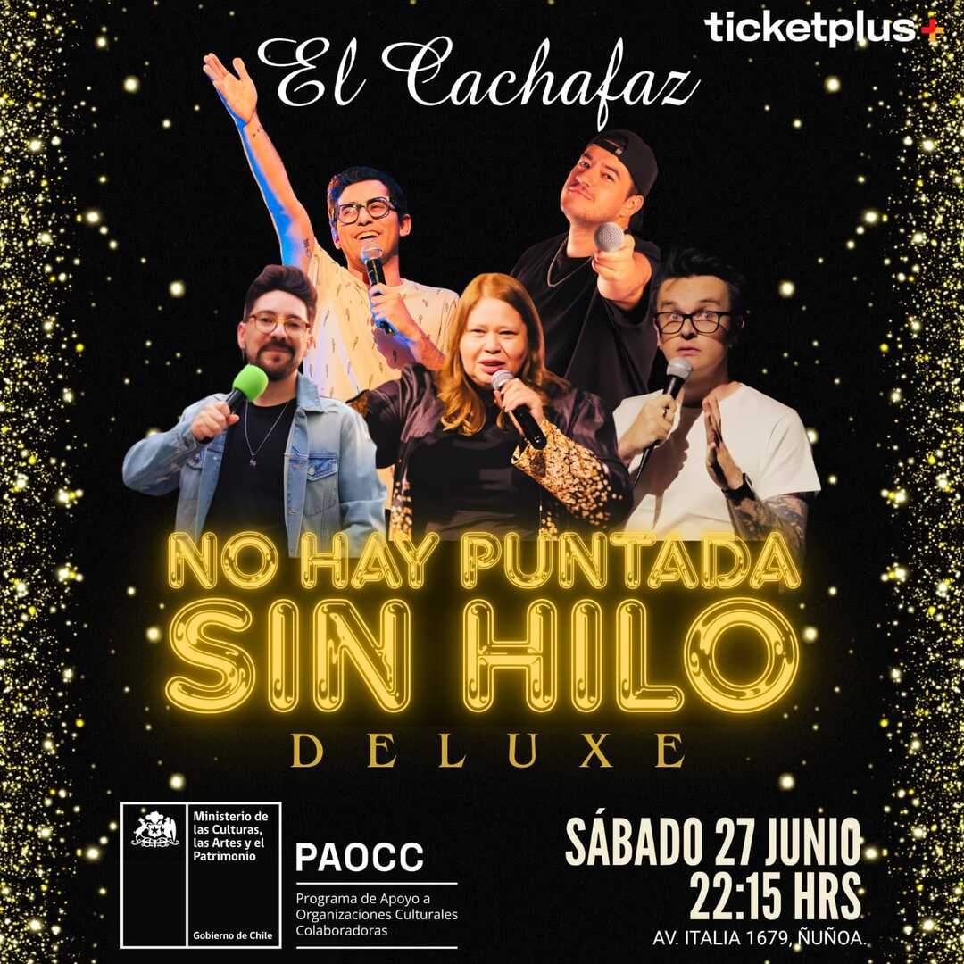 Show de Stand up-No hay puntada sin hilo-Sábado 27 Junio 22:15 hrs