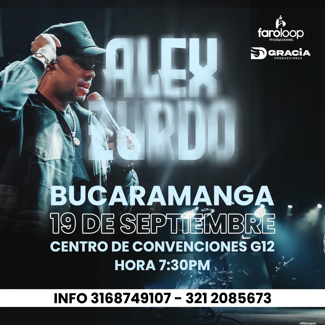 ALEX ZURDO - BUCARAMANGA