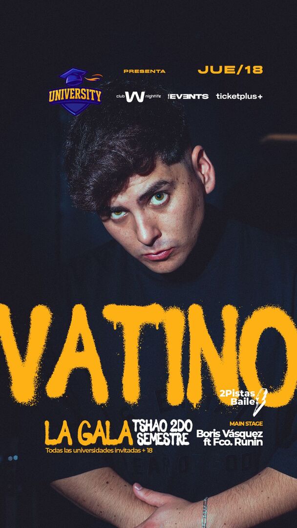 Jueves University x TheEvents Jueves 11 / LA GALA TSHAO 2DO SEMESTRE / Dj VATINO Club W