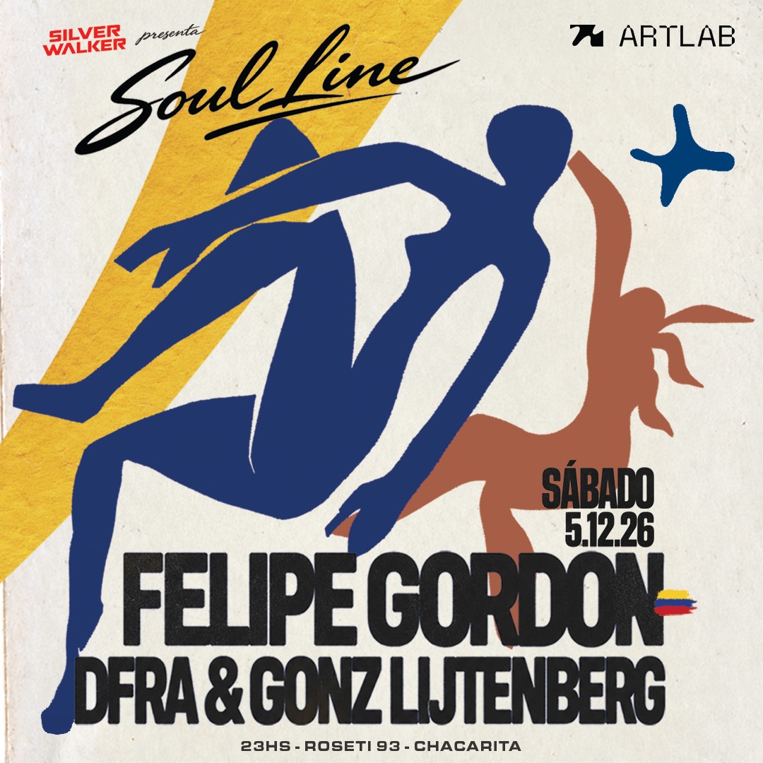Silver Walker presenta: Felipe Gordon + DFRA & Gonz Lijtenberg