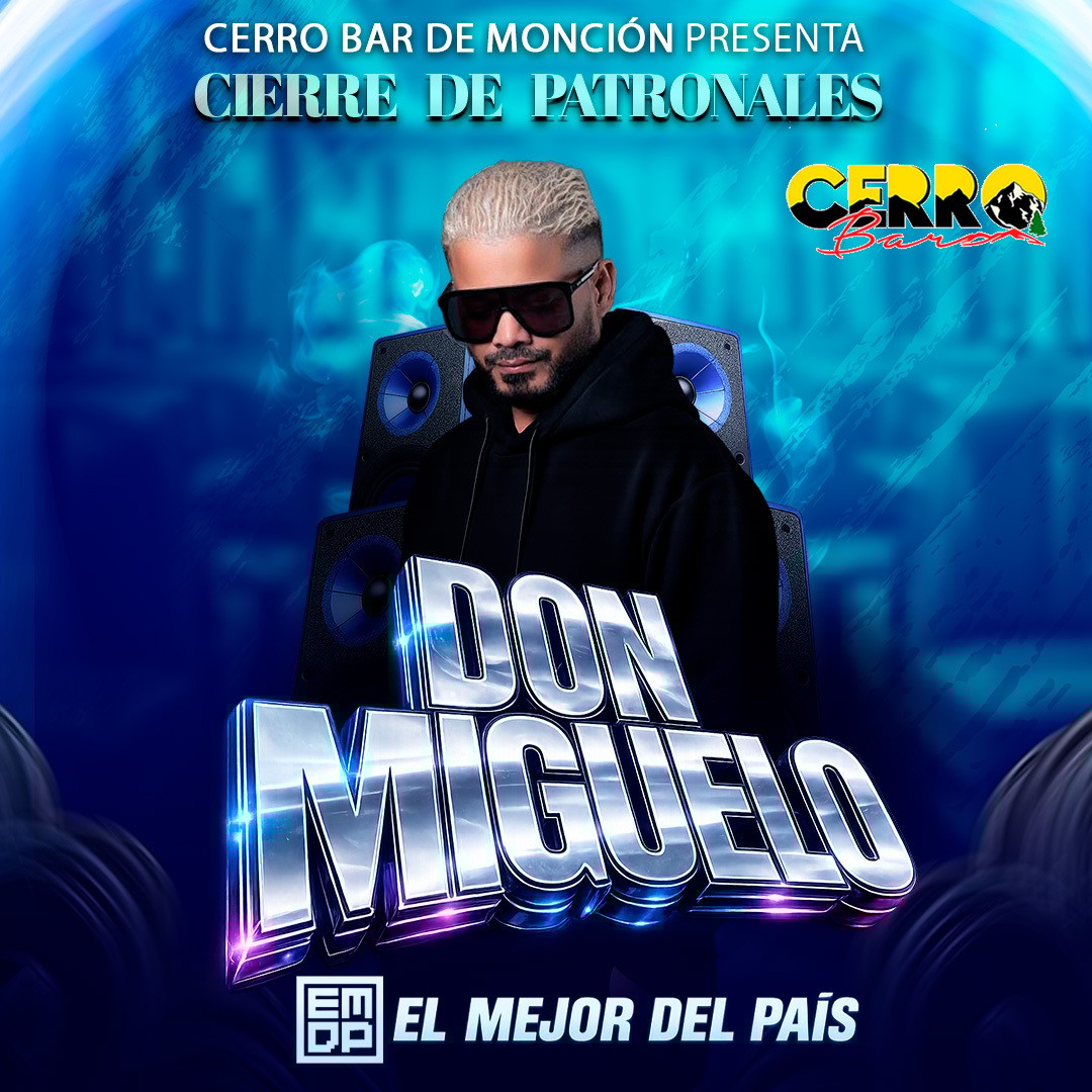 DON MIGUELO @CERRO BAR