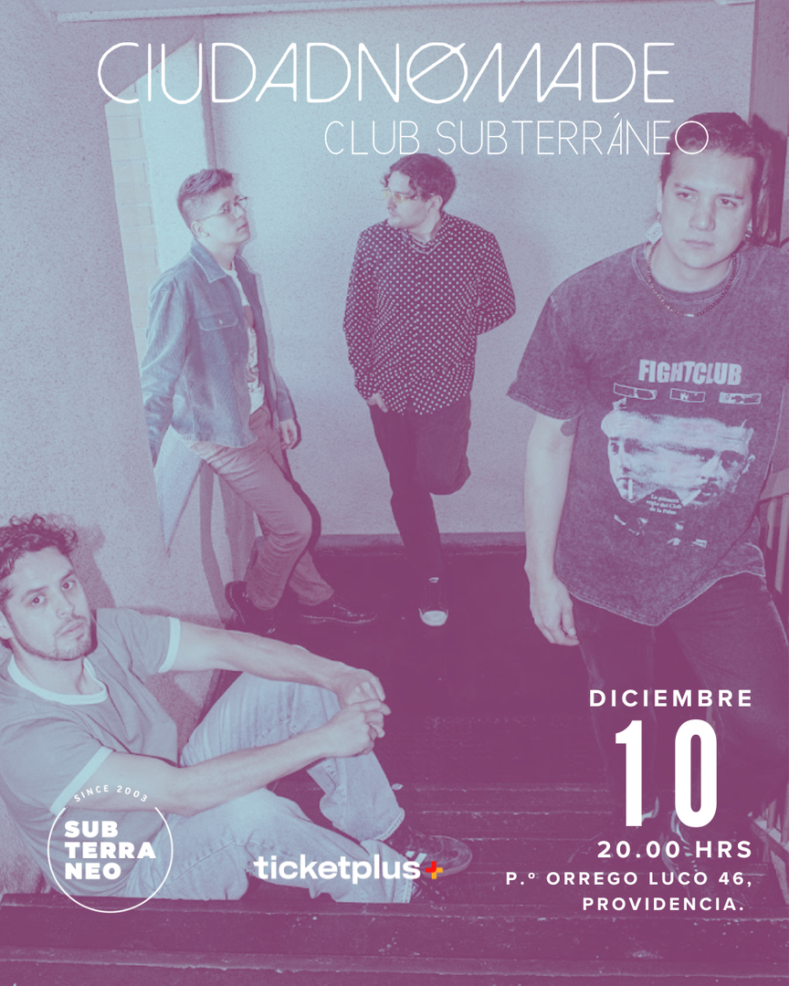 CIUDAD NÓMADE 🎵 JUEVES 10 DICIEMBRE ★ Club Subterráneo
