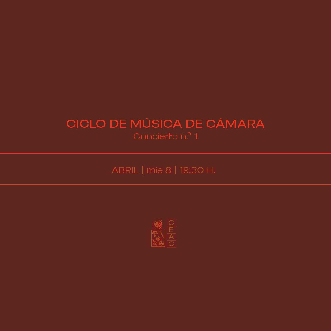 II Ciclo de Música de Cámara - Concierto N°1