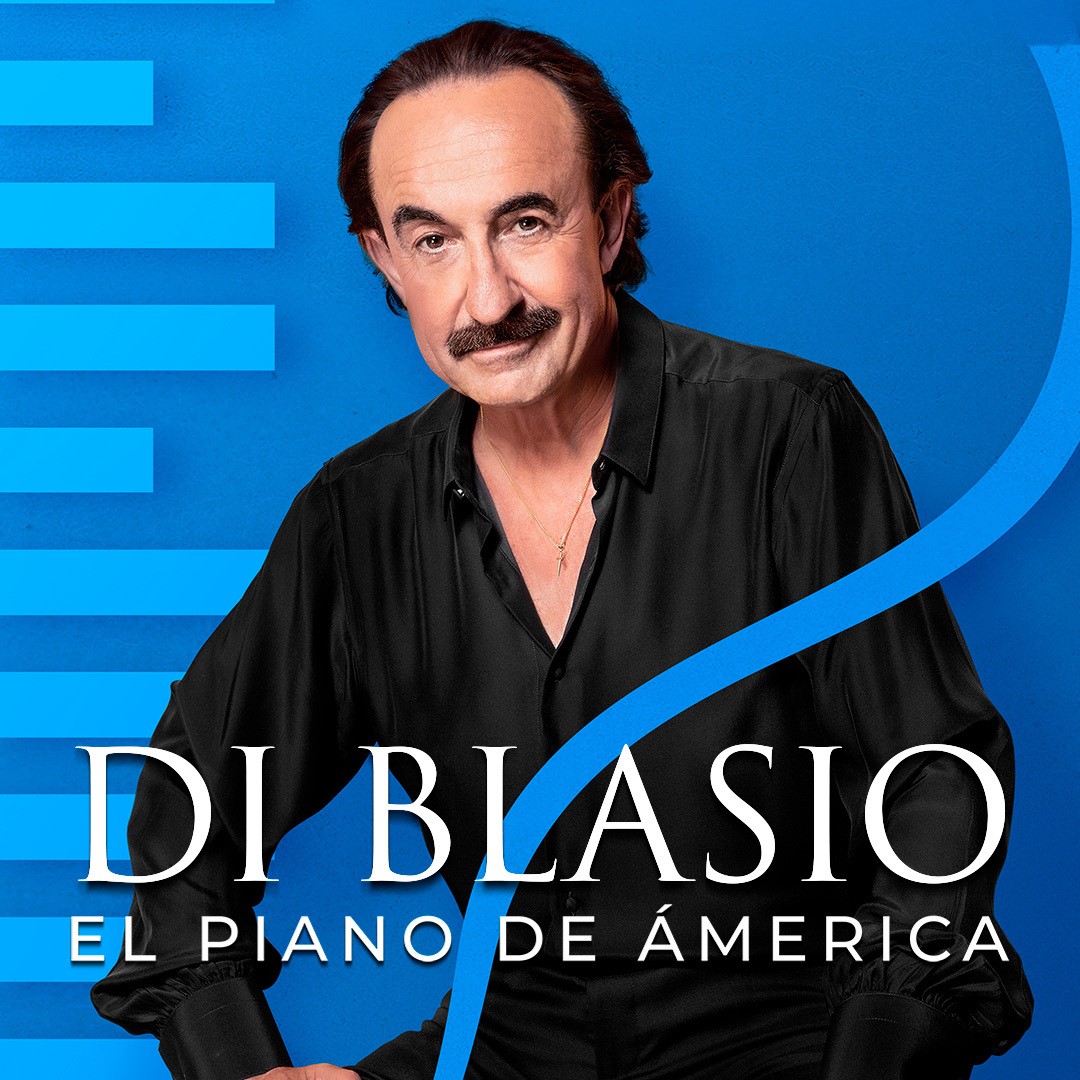 Raúl Di Blasio 'El piano de América'