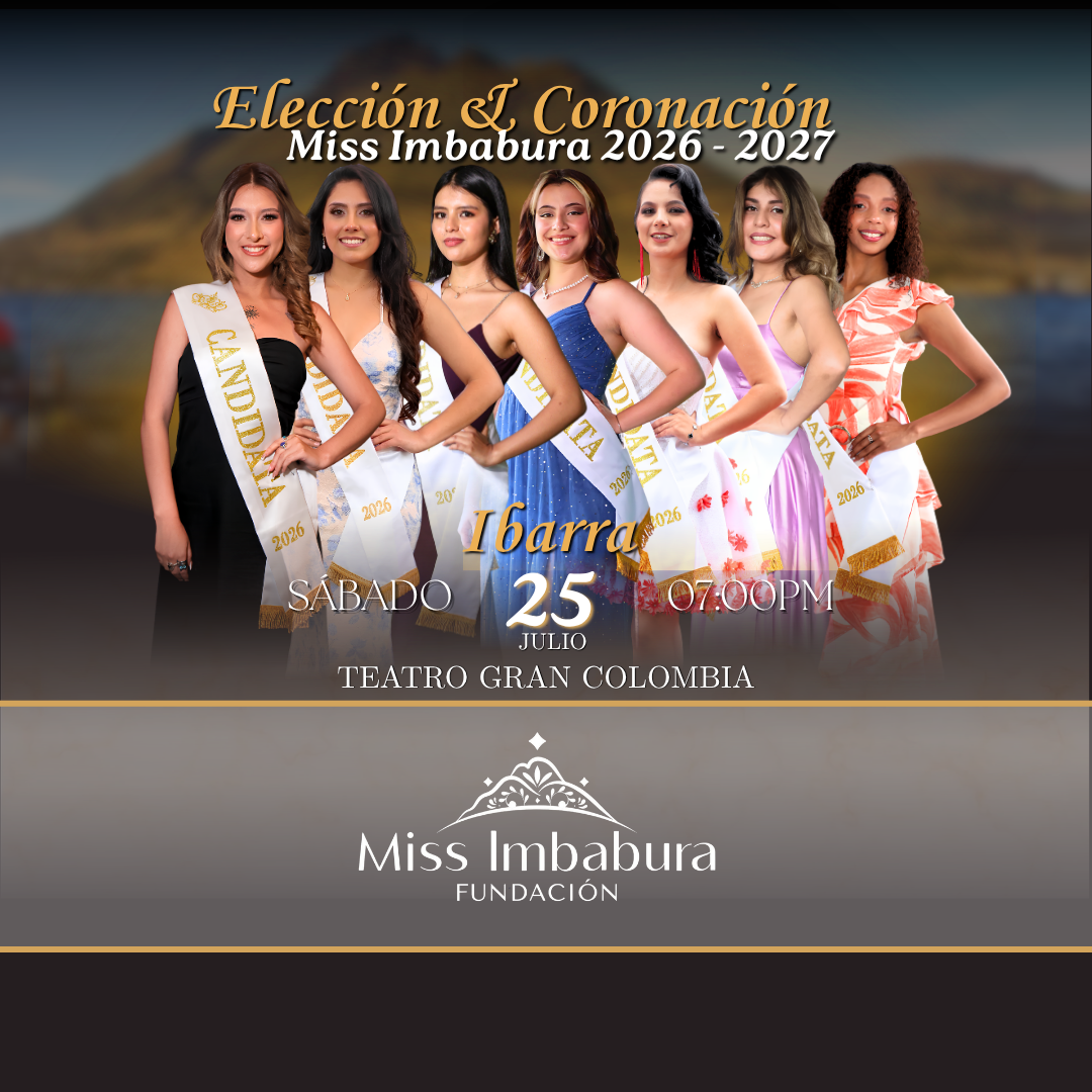 Elección y Coronación Miss Imbabura 2027