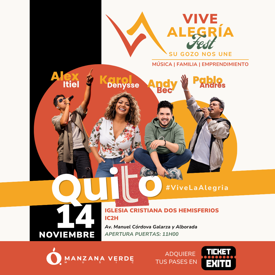 Vive Alegría Fest · QUITO 2026
