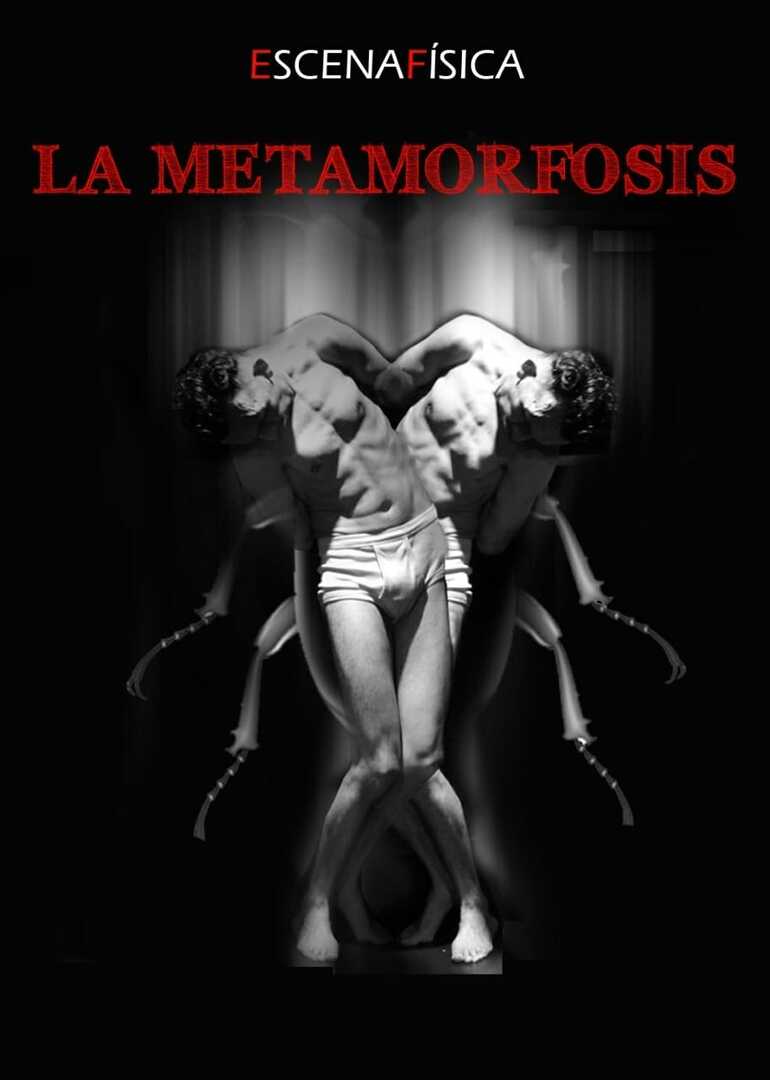 LA METAMORFOSIS - ESCENAFÍSICA / Función a beneficio del actor Rafael Henríquez