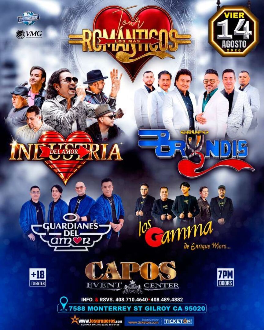 Tour Los Mas Romanticos-Grupo Bryndis-Industria Del Amor-Guardianes del Amor-Los Gamma-Capos Event Center