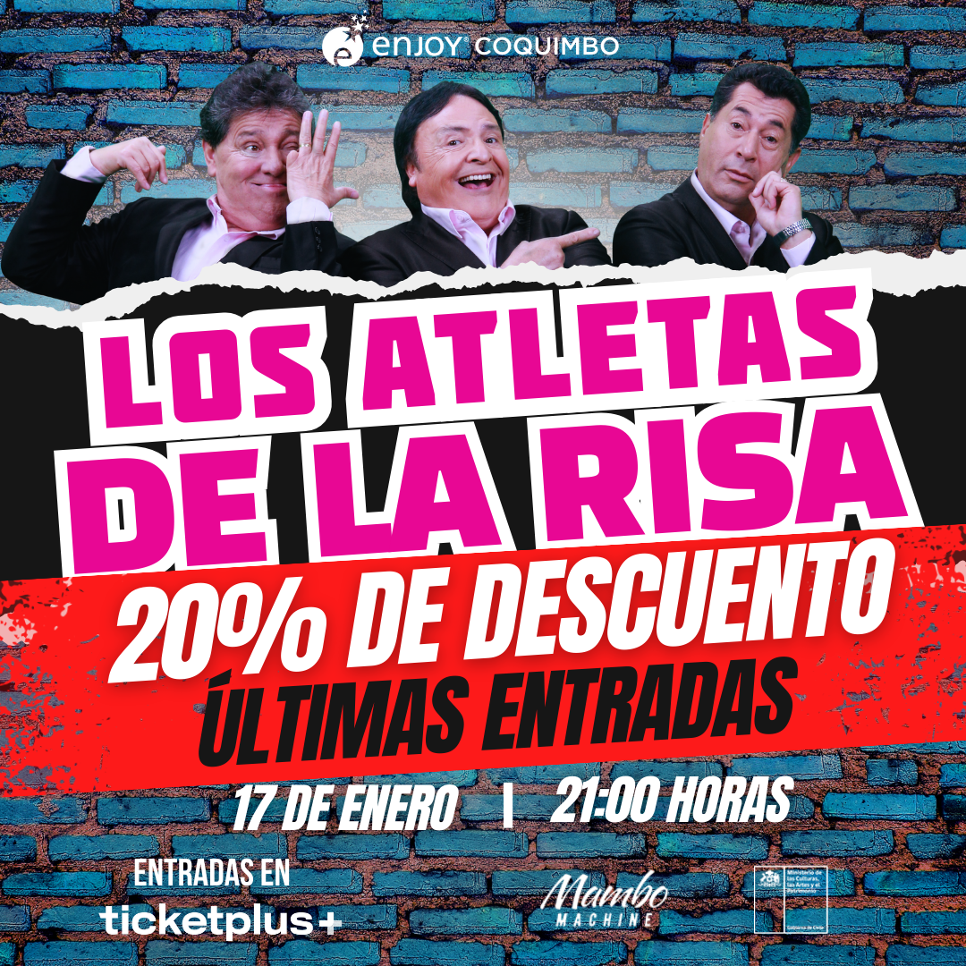 SHOW LOS ATLETAS DE LA RISA - ENJOY COQUIMBO 