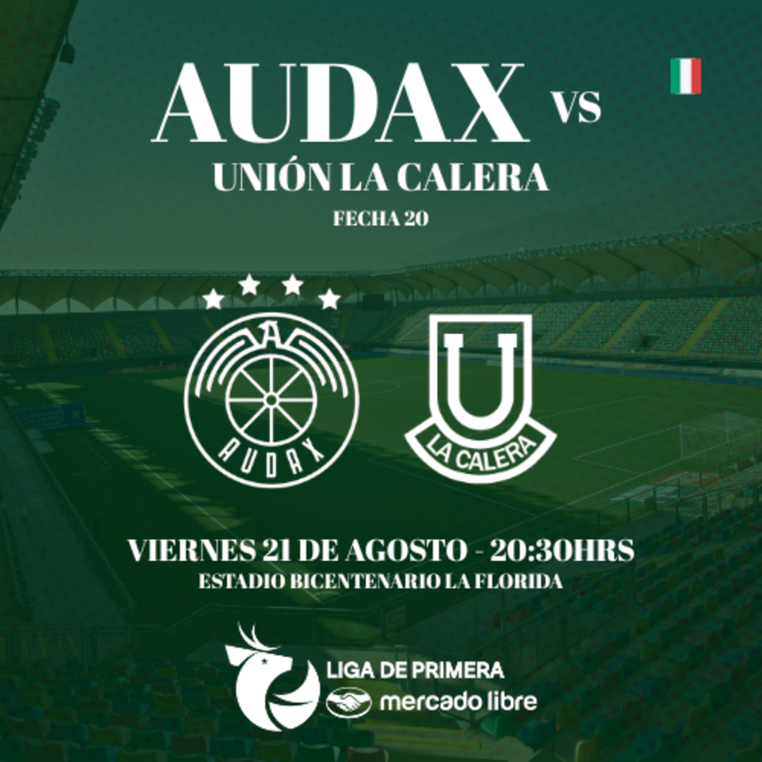 Audax Italiano vs Unión La Calera / Liga de Primera Mercado Libre / Fecha 20