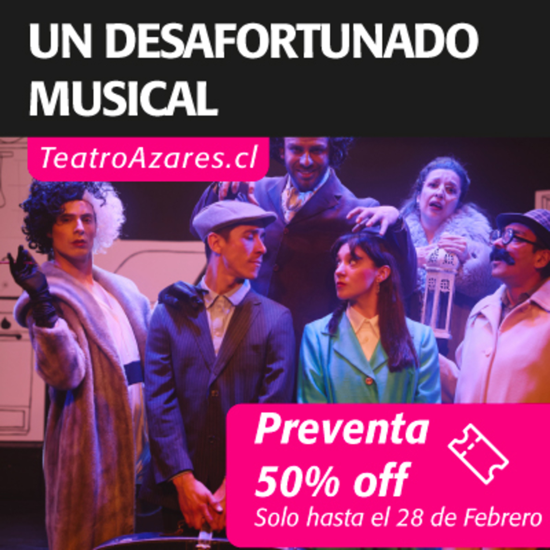 UN DESAFORTUNADO MUSICAL - X FESTIVAL DE TEATRO MUSICAL 2026