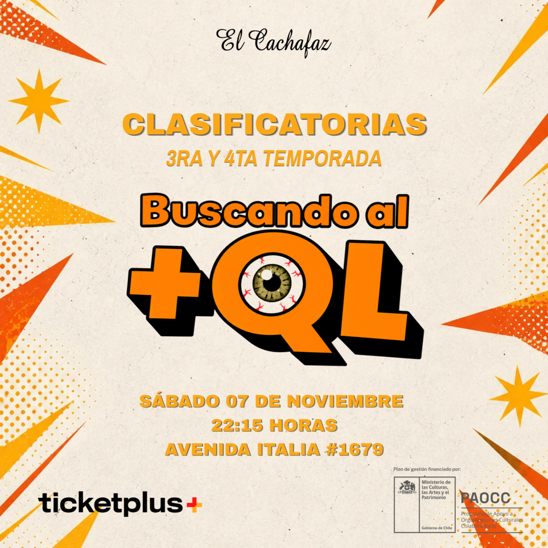 Show de Stand Up-Buscando al +QL-Sábado 7 Noviembre 22:15 hrs