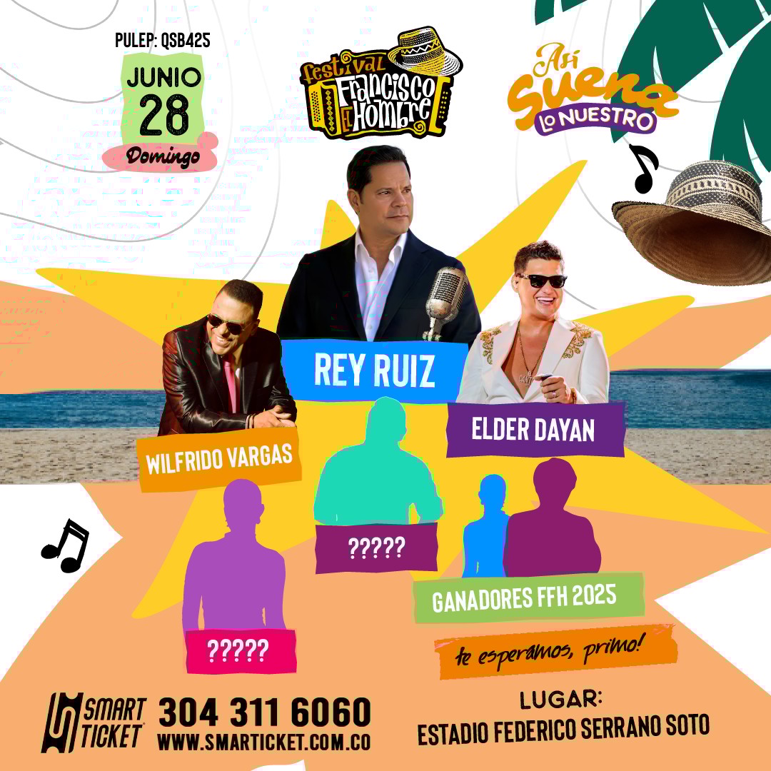 FESTIVAL FRANCISCO EL HOMBRE DIA 28