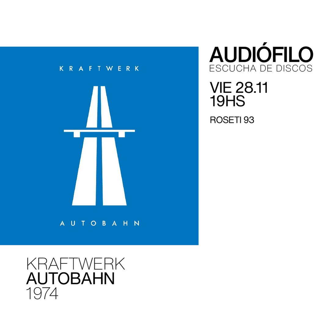 Escucha de Discos - KraftWerk - Autobahn (1974)