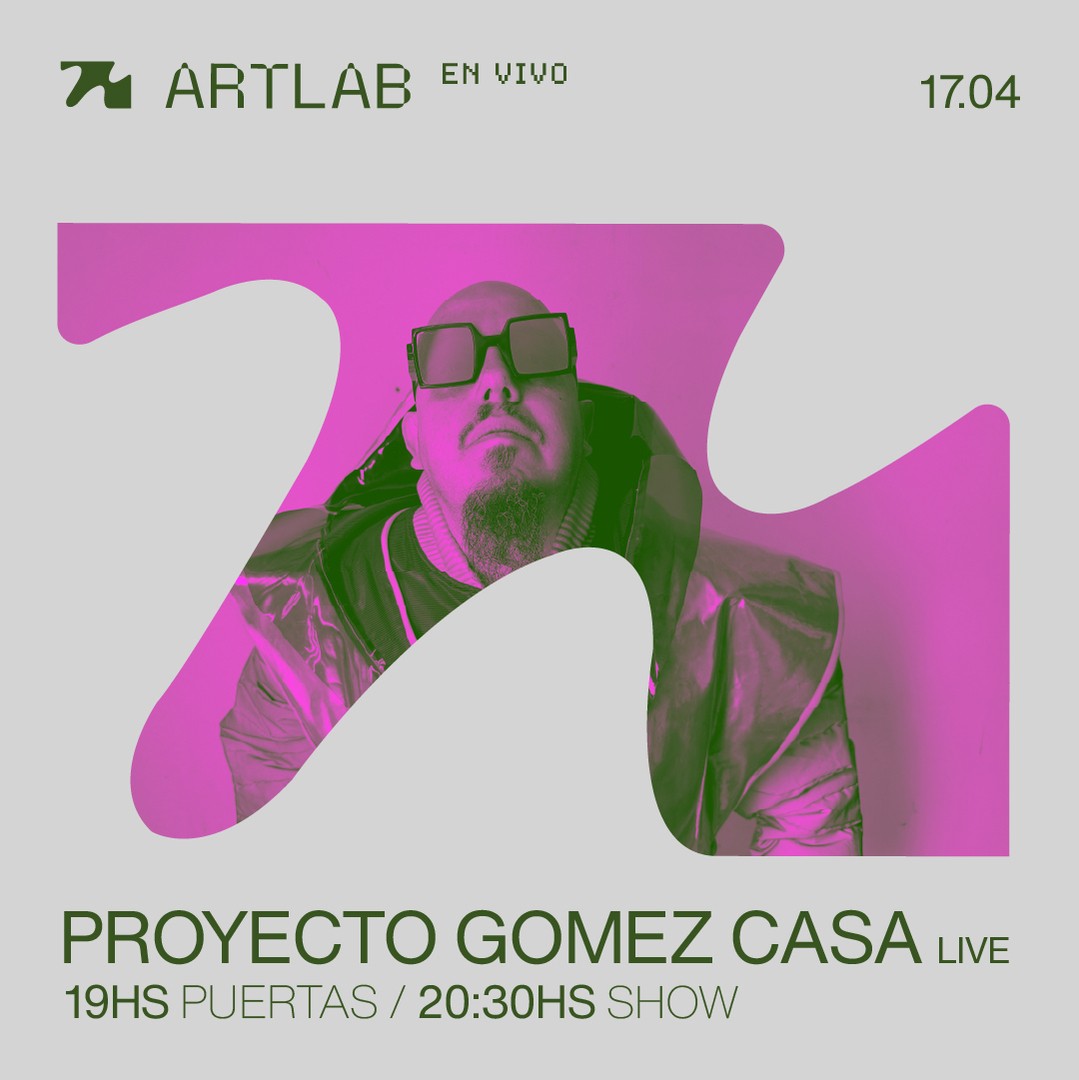 Proyecto Gomez Casa (LIVE)