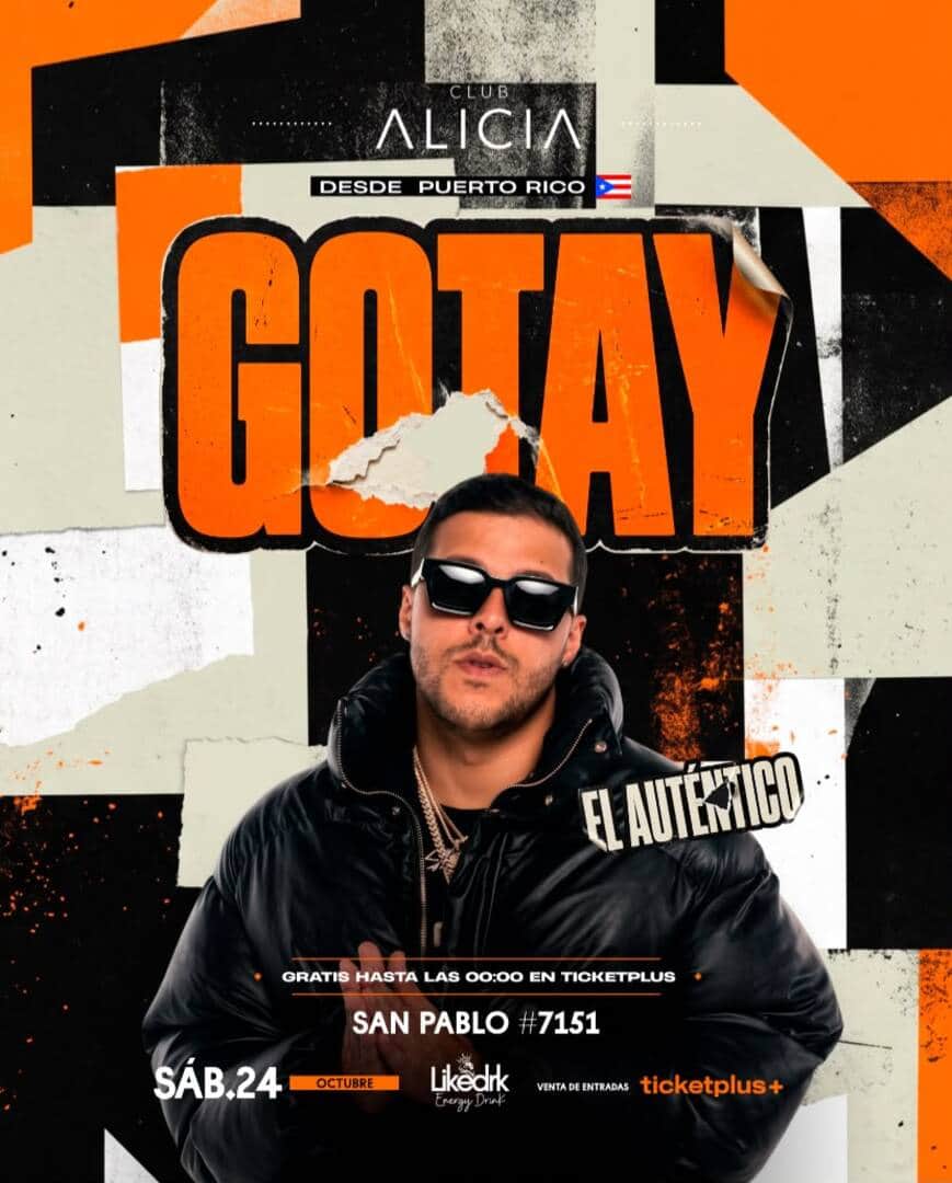 GOTAY EN CLUB ALICIA - SÁBADO 24 DE OCTUBRE - 23:00