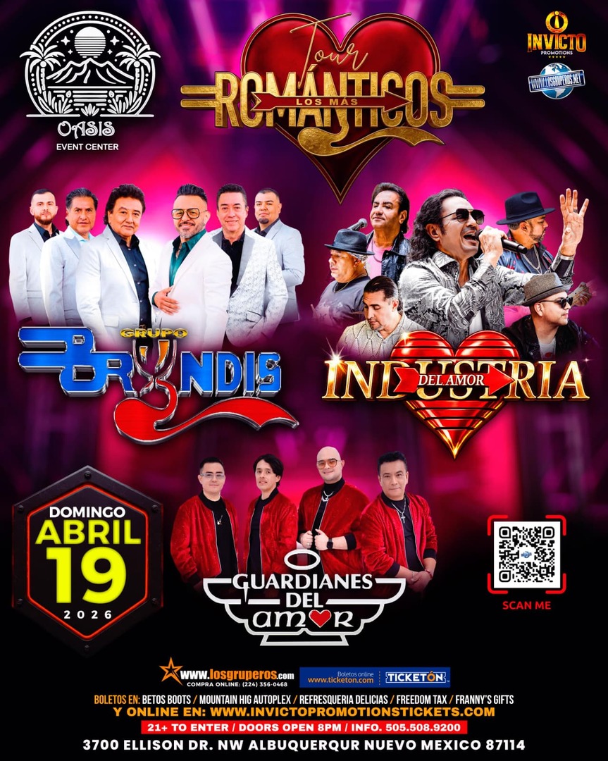 Tour Los Mas Romanticos-Grupo Bryndis-Industria Del Amor-Guardianes del Amor-Oasis