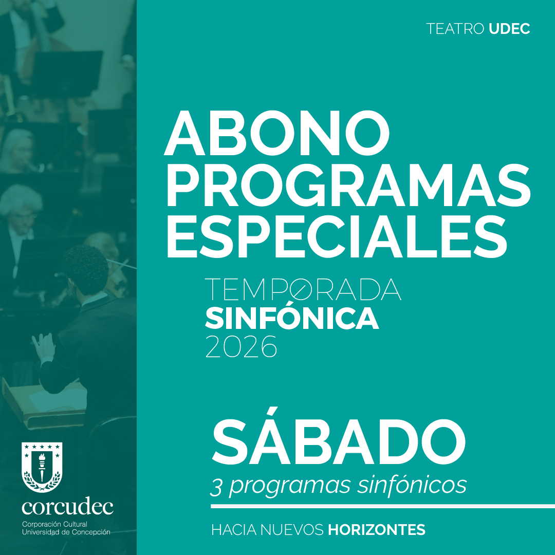 Abono Programas Especiales - Temporada Sinfónica 2026 - SÁBADO