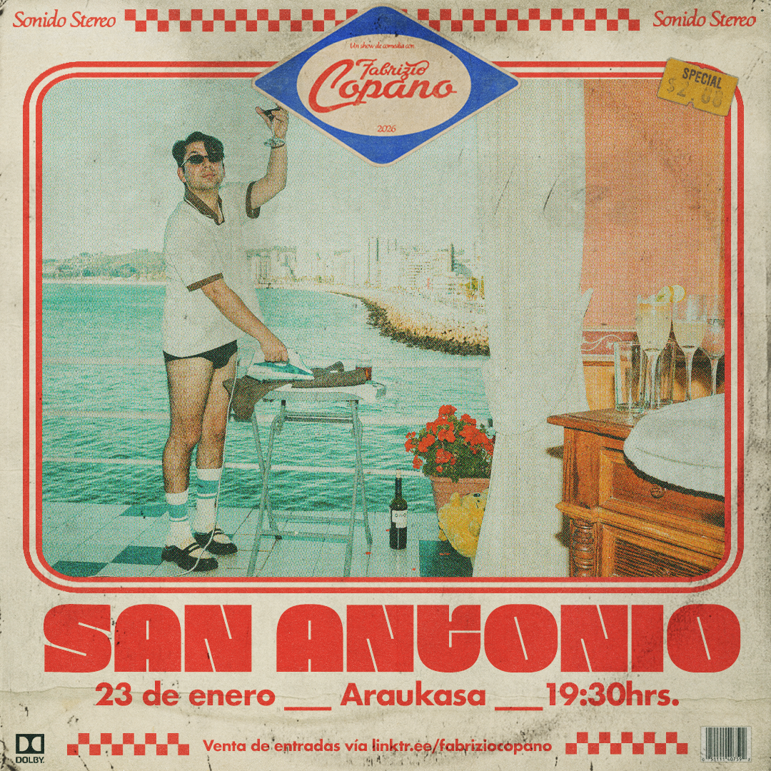 FABRIZIO COPANO / SAN ANTONIO / ARAUKASA / 23 DE ENERO / 19:30 HRS