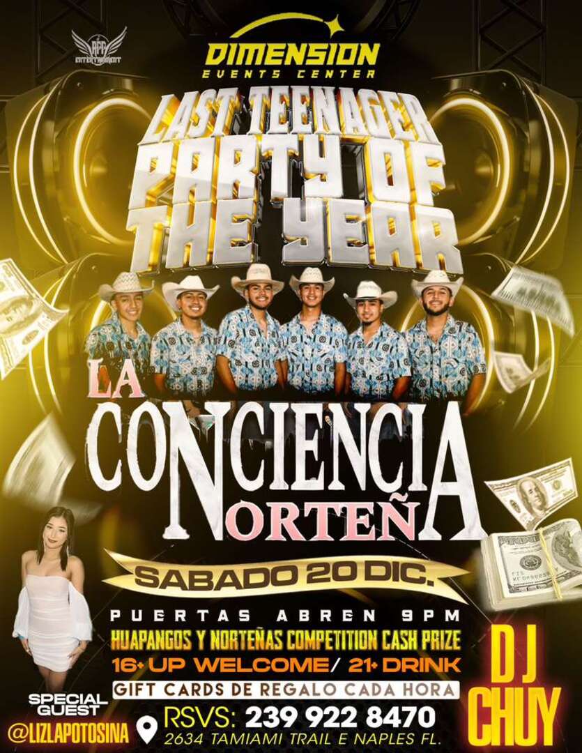 Last Teenager Party Of The Year-La Conciencia Nortena-Dimension Event Center