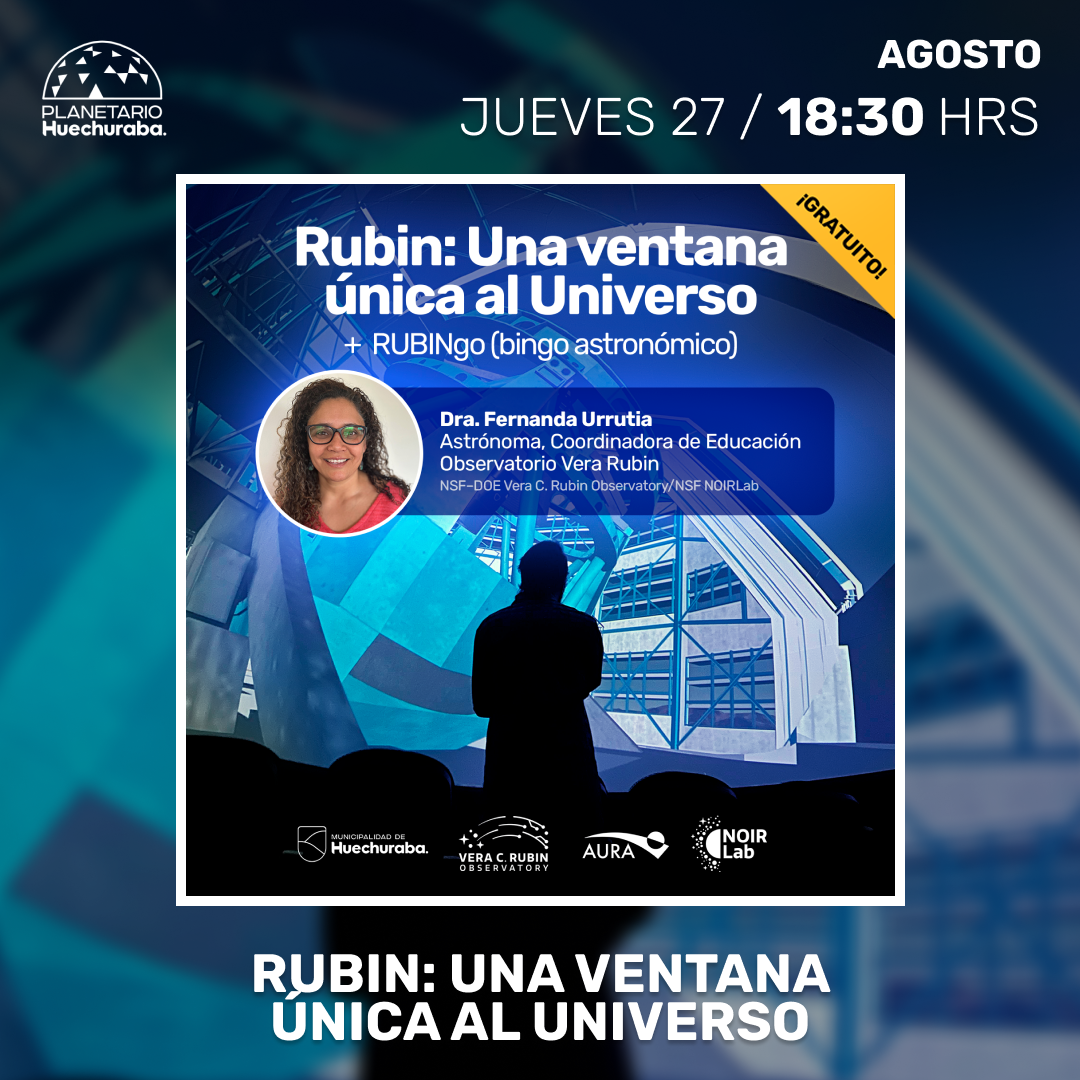 RUBIN: UNA VENTANA ÚNICA AL UNIVERSO